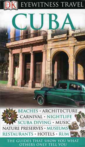 
Old American Car in friont of old building - Cuba (Eyewitness Travel Guides) book cover
